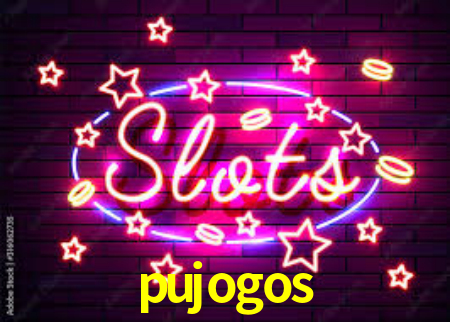pujogos